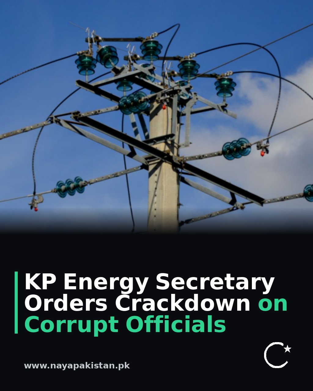 KP Energy Secretary Orders Crackdown on Corrupt Officials