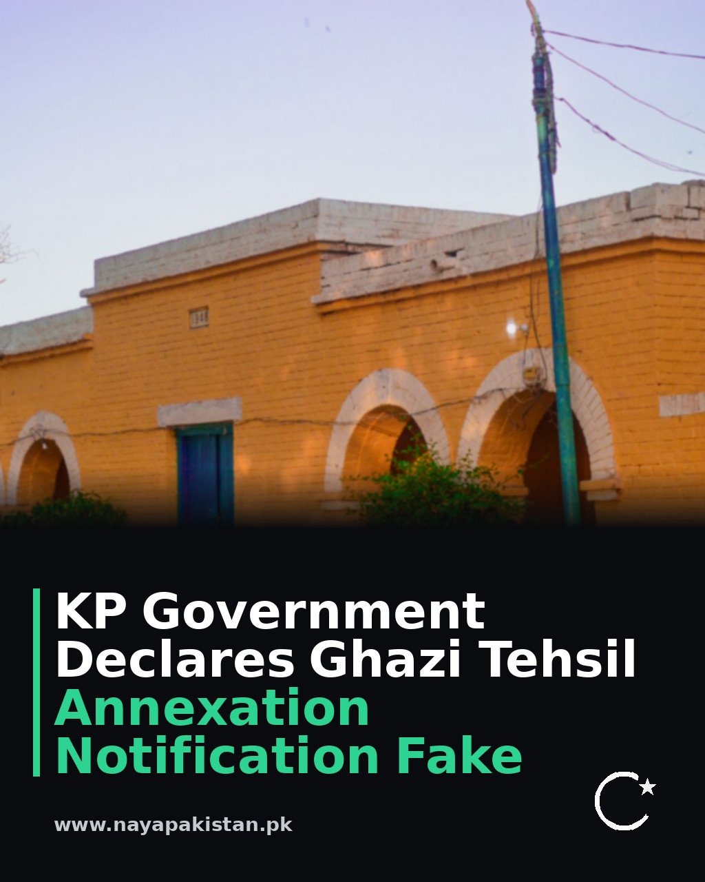 KP Government Declares Ghazi Tehsil Annexation Notification Fake
