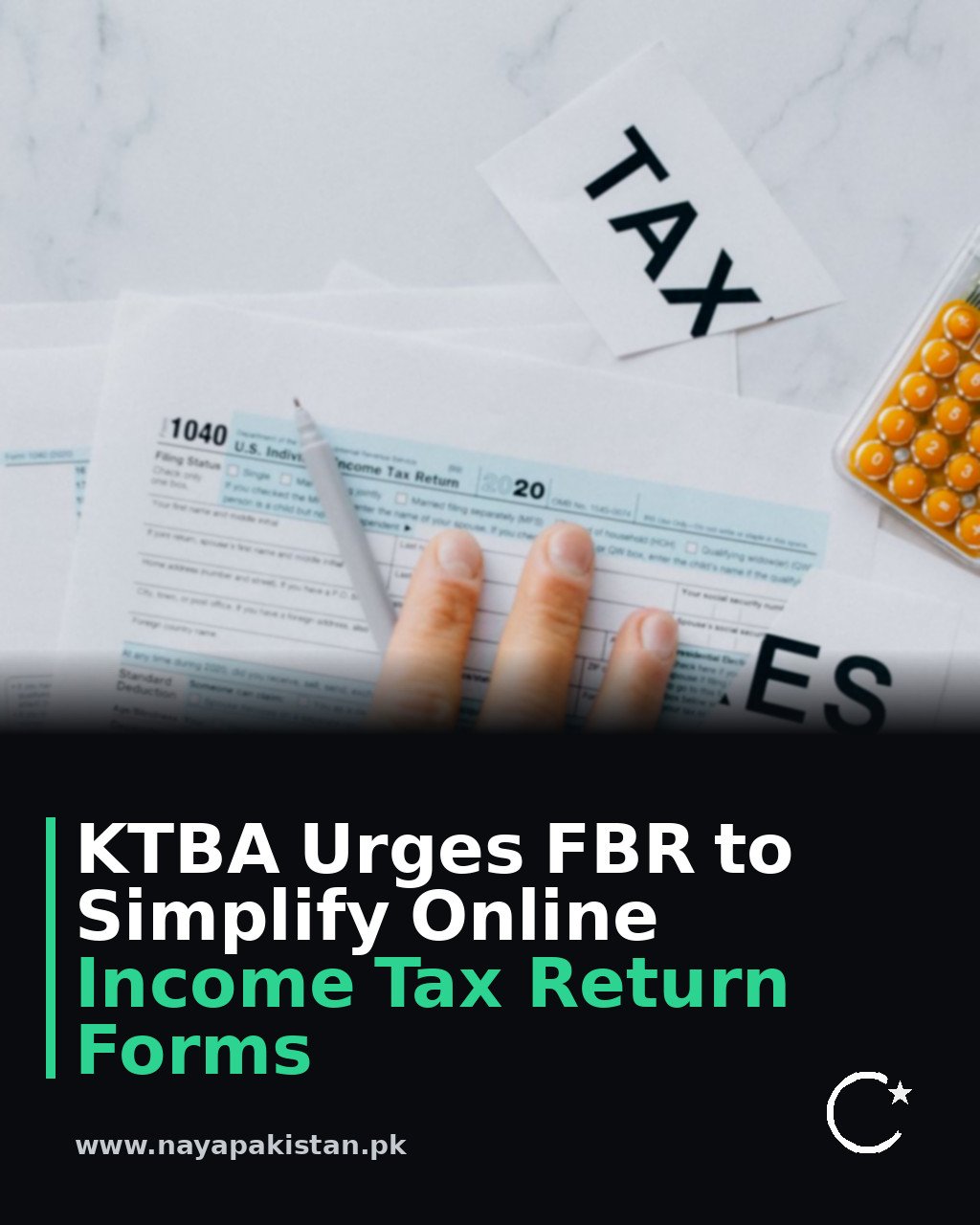 KTBA Urges FBR to Simplify Online Income Tax Return Forms