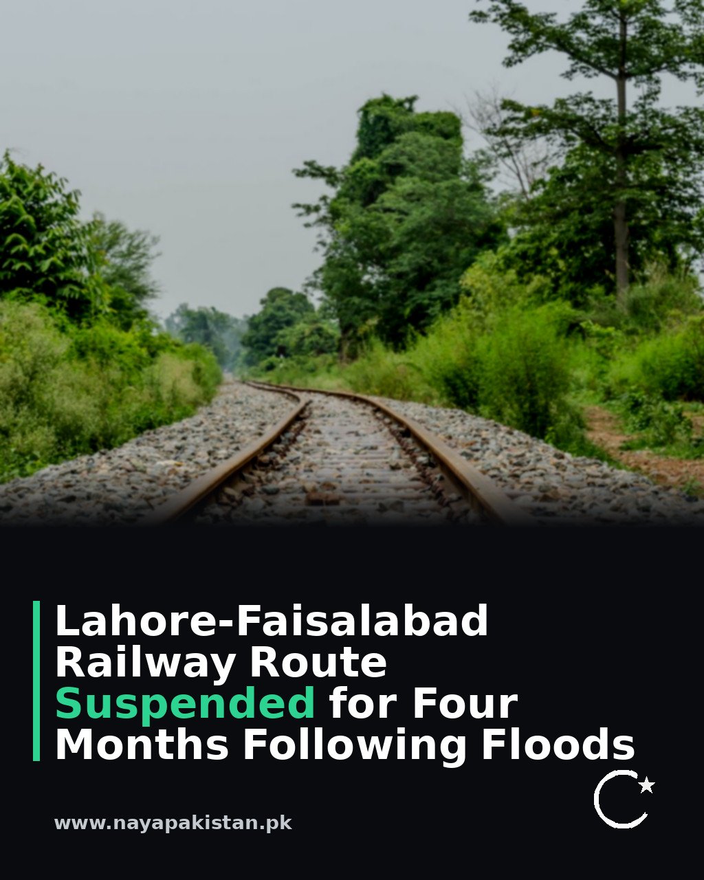 Lahore-Faisalabad Railway Route Suspended for Four Months Following Floods