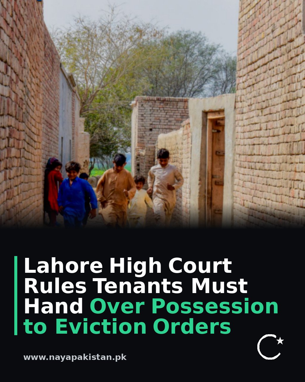 Lahore High Court Rules Tenants Must Hand Over Possession to Eviction Orders