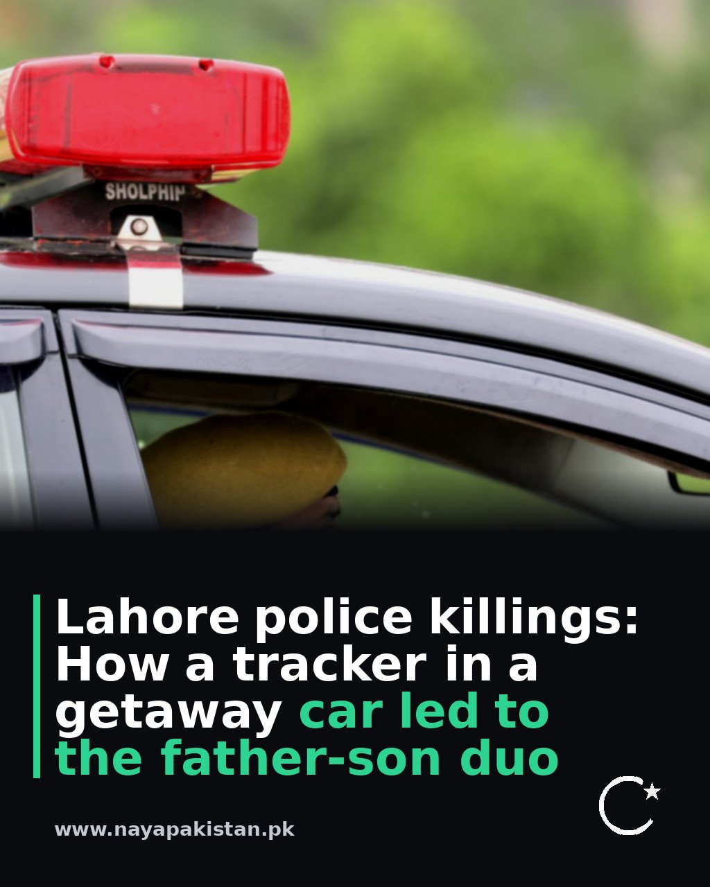 Lahore police killings: How a tracker in a getaway car led to the father-son duo