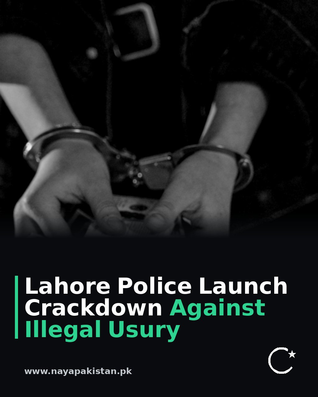 Lahore Police Launch Crackdown Against Illegal Usury
