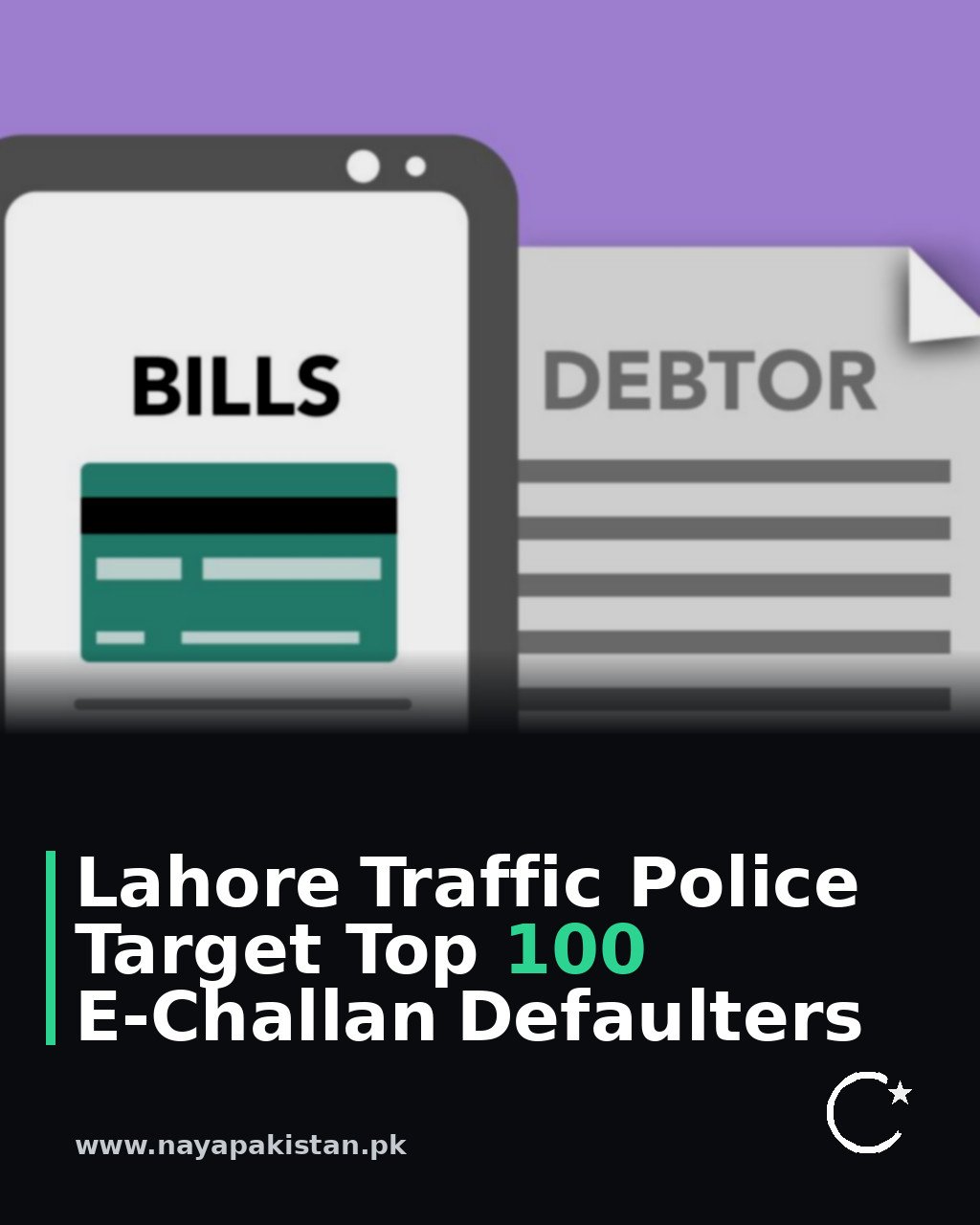 Lahore Traffic Police Target Top 100 E-Challan Defaulters