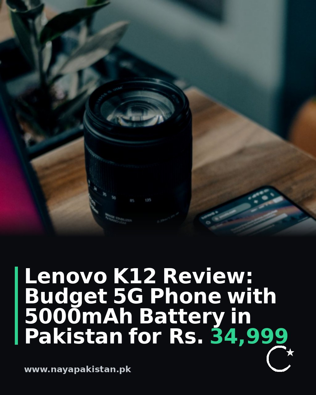 Lenovo K12 Review: Budget 5G Phone with 5000mAh Battery in Pakistan for Rs. 34,999