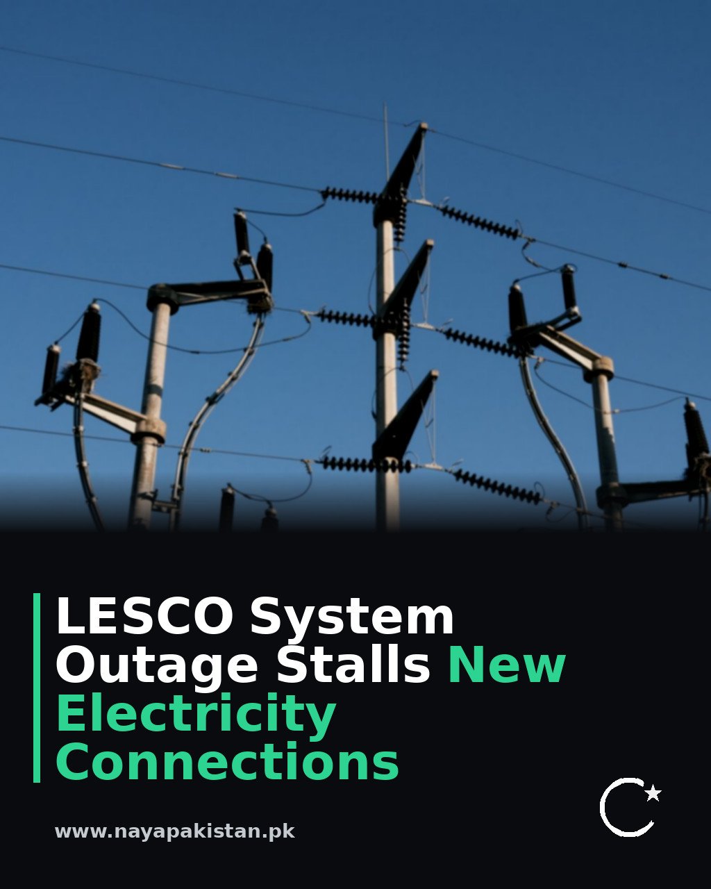 LESCO System Outage Stalls New Electricity Connections
