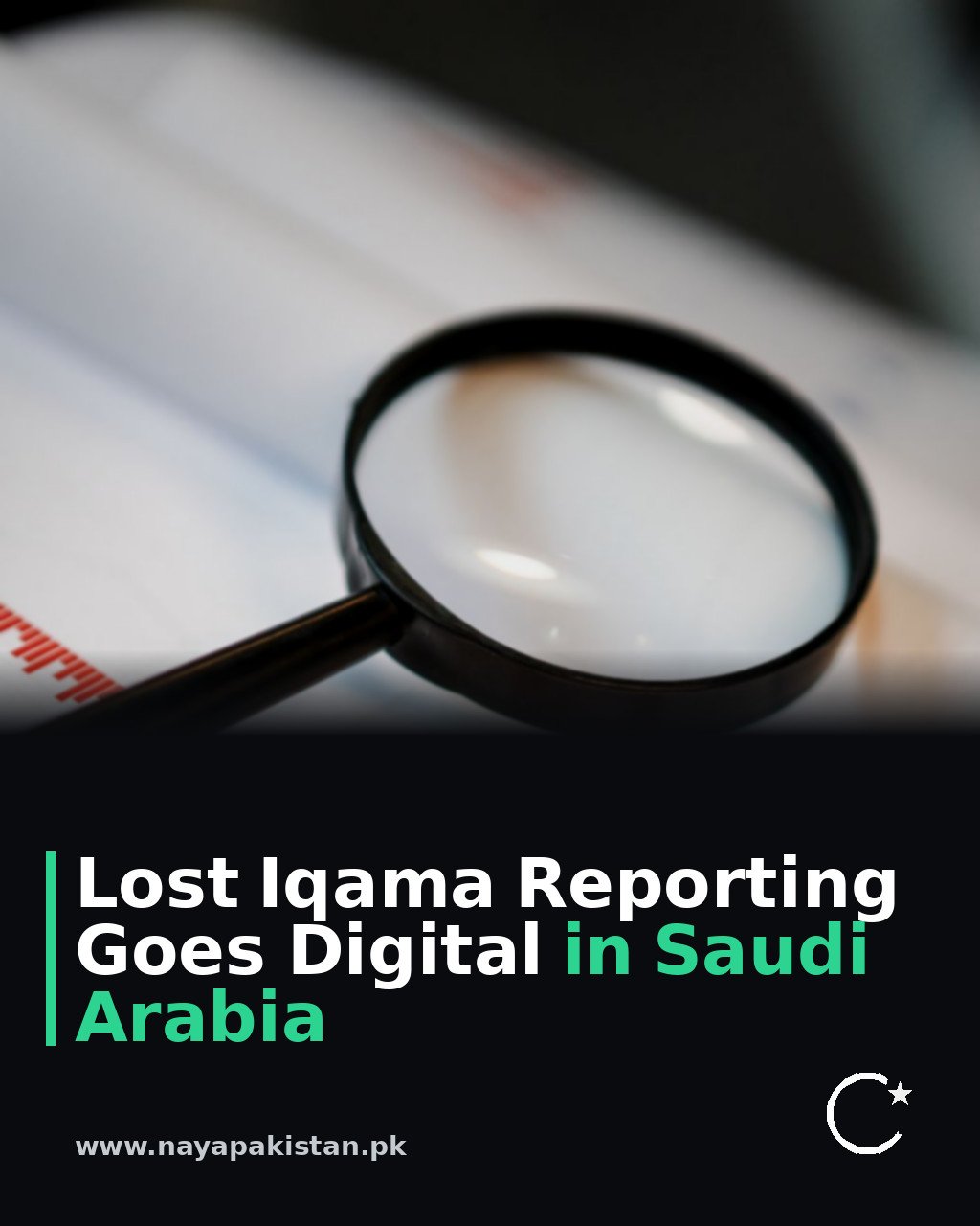 Lost Iqama Reporting Goes Digital in Saudi Arabia