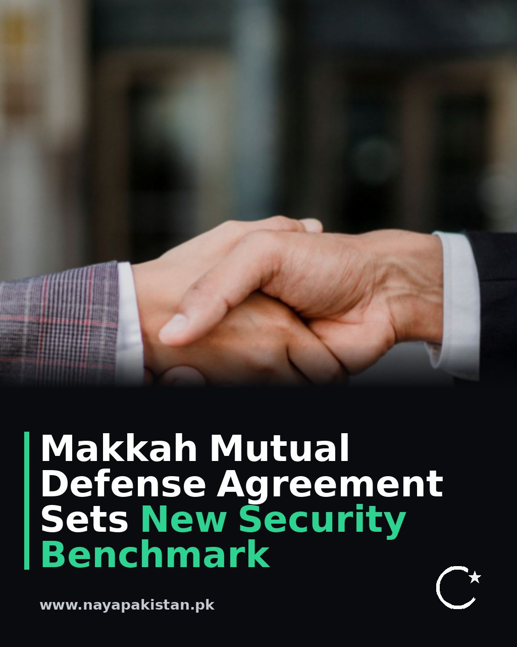 Makkah Mutual Defense Agreement Sets New Security Benchmark