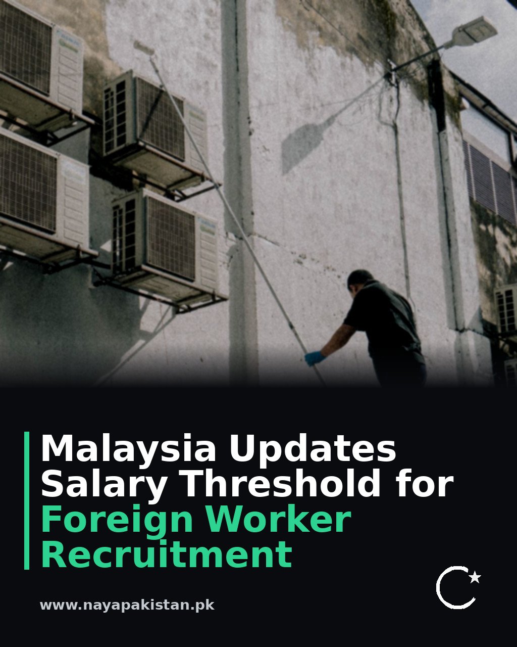 Malaysia Updates Salary Threshold for Foreign Worker Recruitment