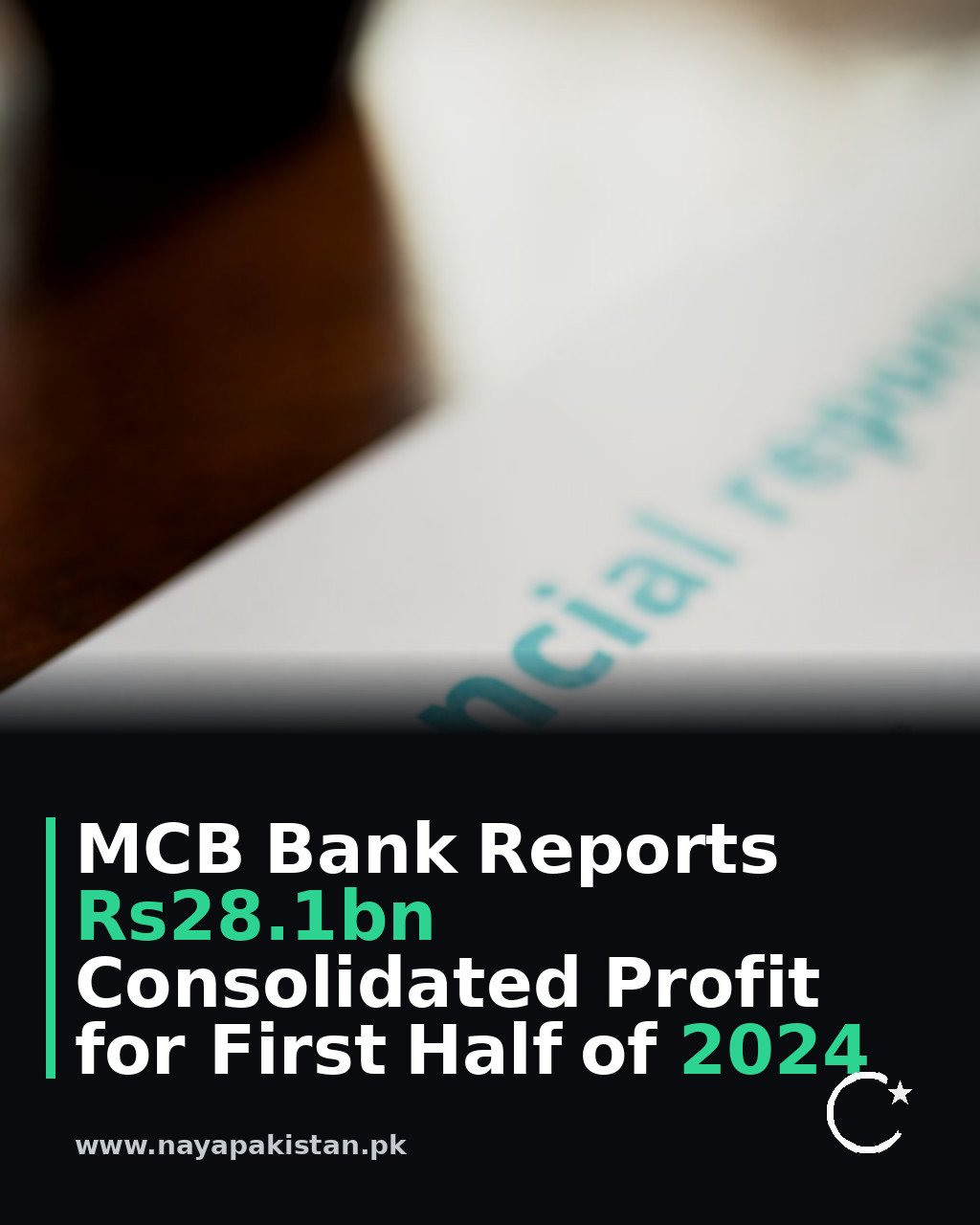 MCB Bank Reports Rs28.1bn Consolidated Profit for First Half of 2024