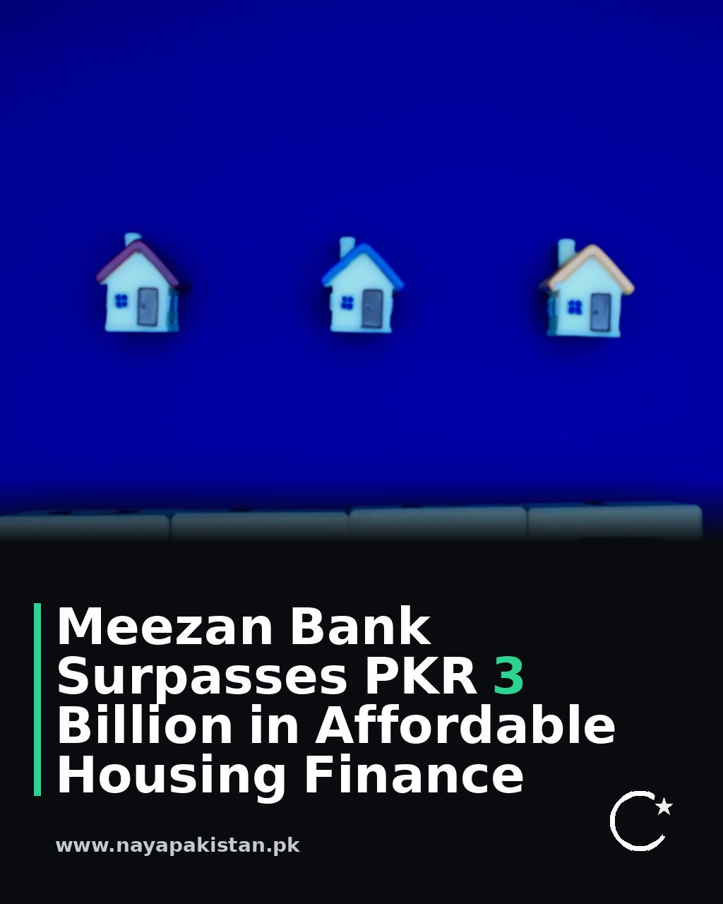 Meezan Bank Surpasses PKR 3 Billion in Affordable Housing Finance