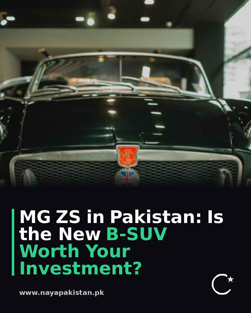 MG ZS in Pakistan: Is the New B-SUV Worth Your Investment?