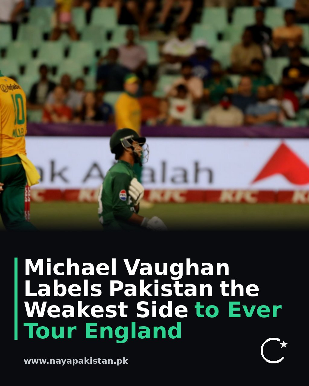 Michael Vaughan Labels Pakistan the Weakest Side to Ever Tour England
