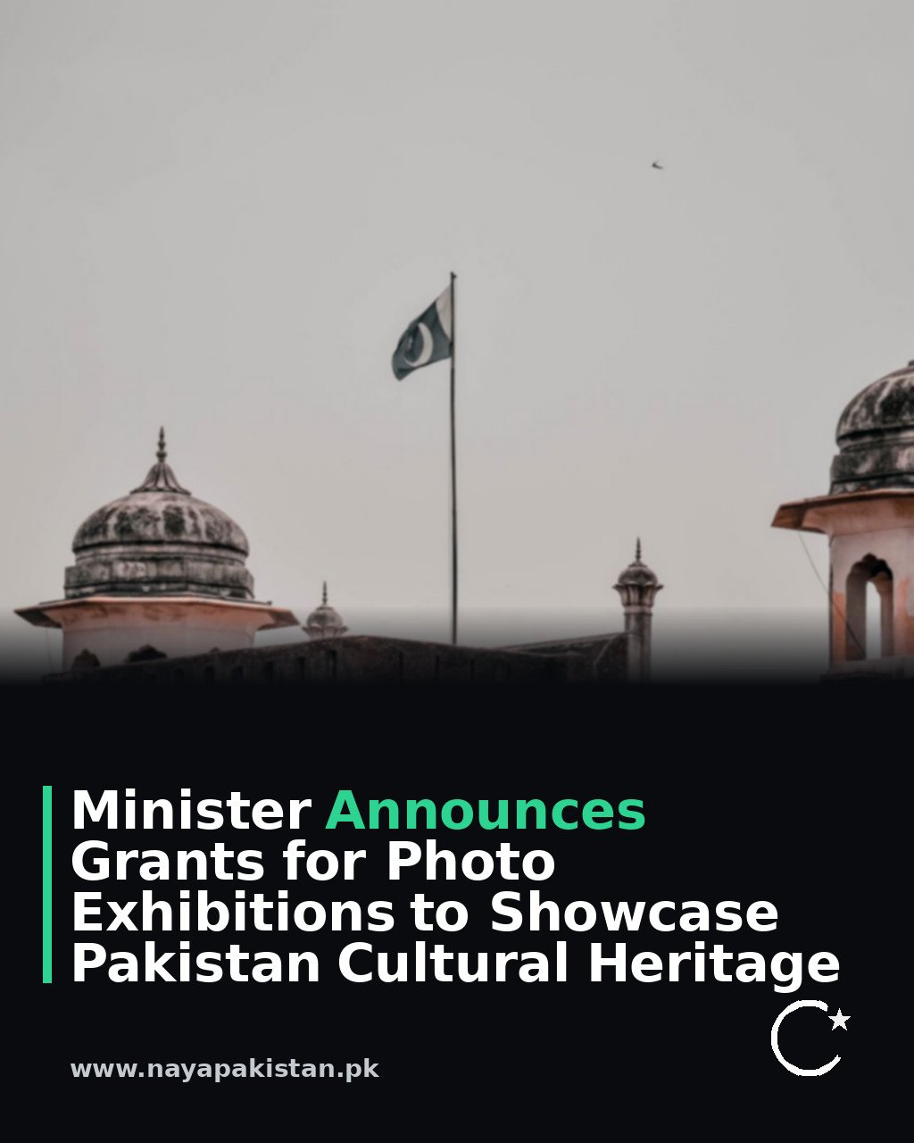 Minister Announces Grants for Photo Exhibitions to Showcase Pakistan Cultural Heritage