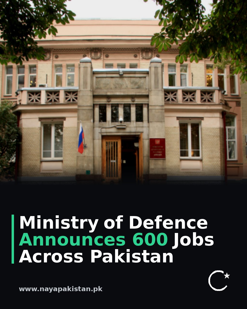 Ministry of Defence Announces 600 Jobs Across Pakistan