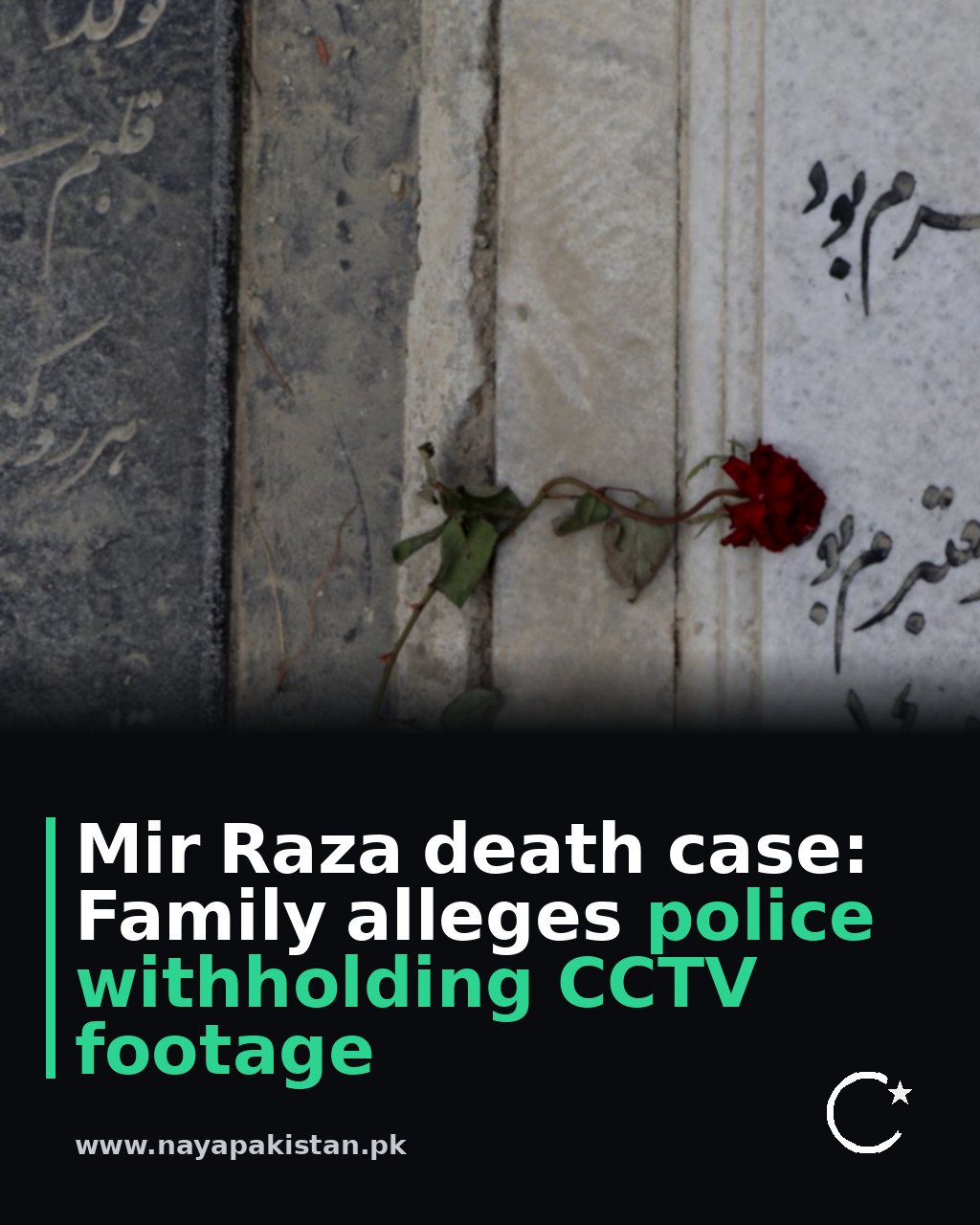 Mir Raza death case: Family alleges police withholding CCTV footage