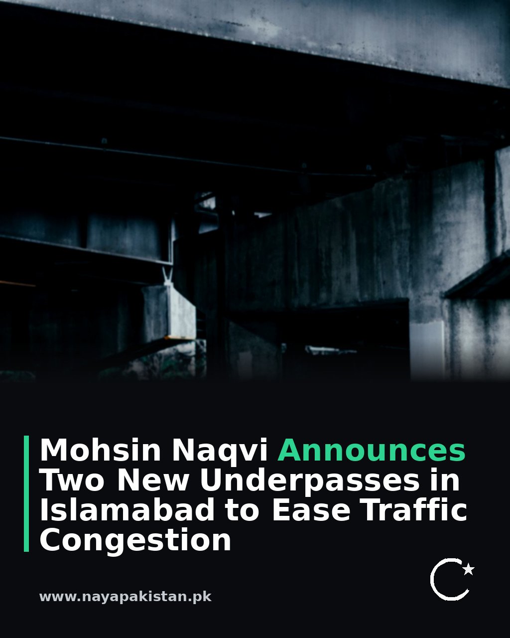 Mohsin Naqvi Announces Two New Underpasses in Islamabad to Ease Traffic Congestion
