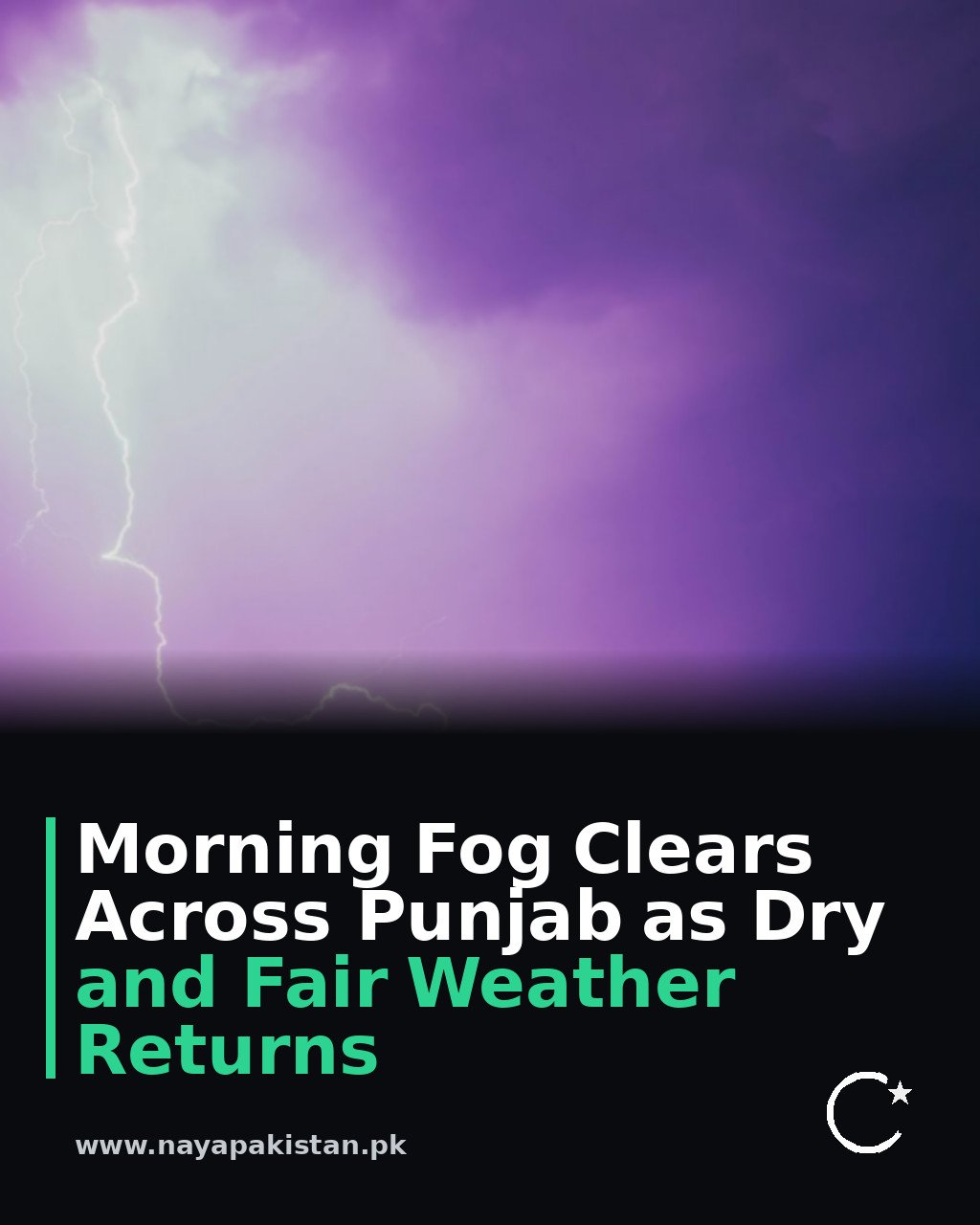 Morning Fog Clears Across Punjab as Dry and Fair Weather Returns