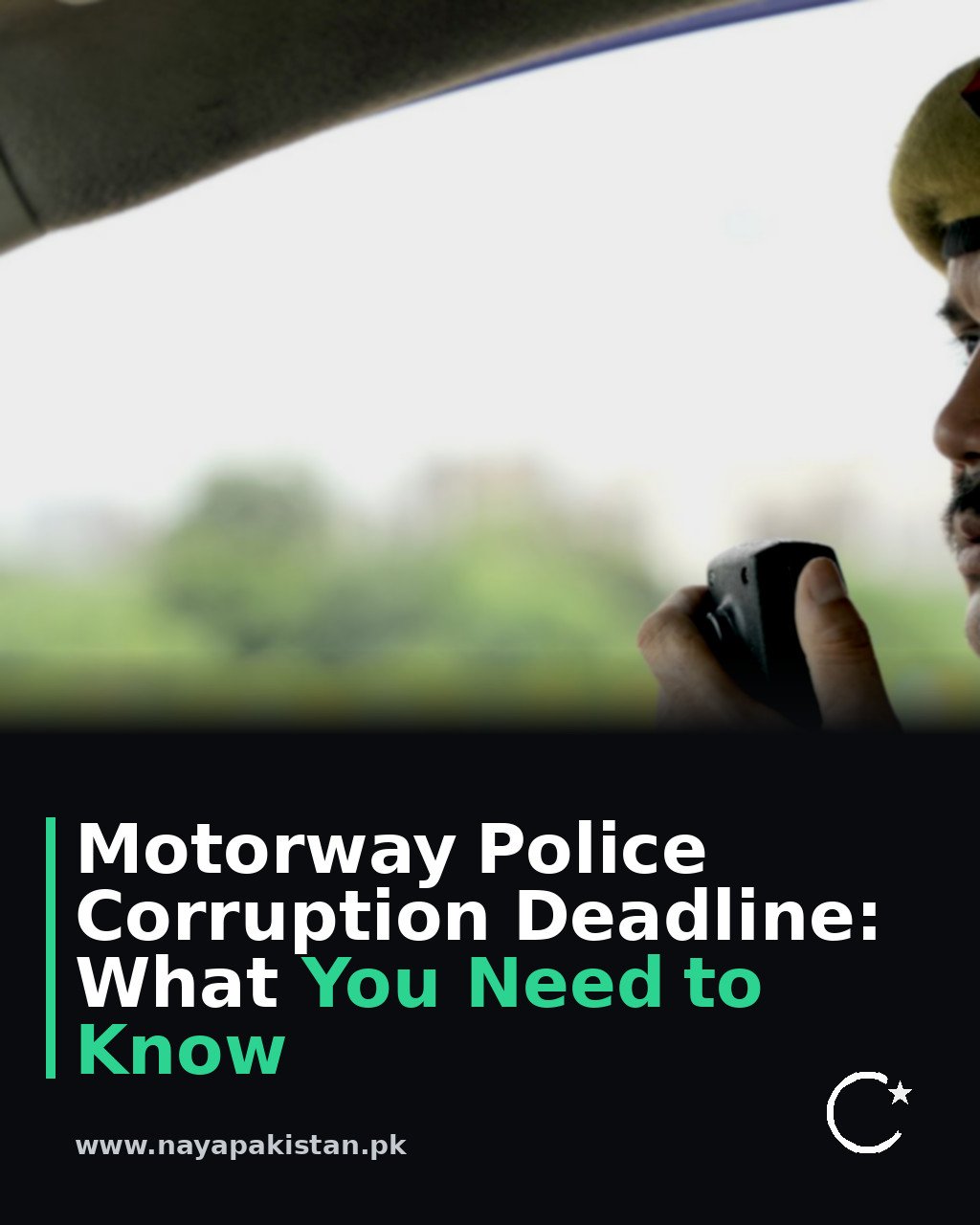 Motorway Police Corruption Deadline: What You Need to Know