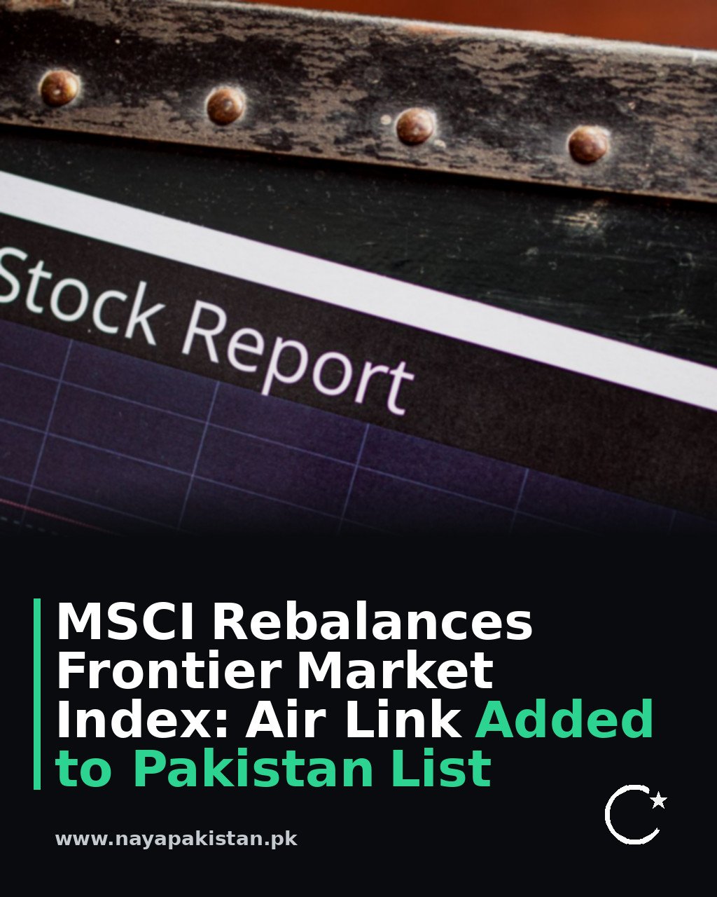 MSCI Rebalances Frontier Market Index: Air Link Added to Pakistan List