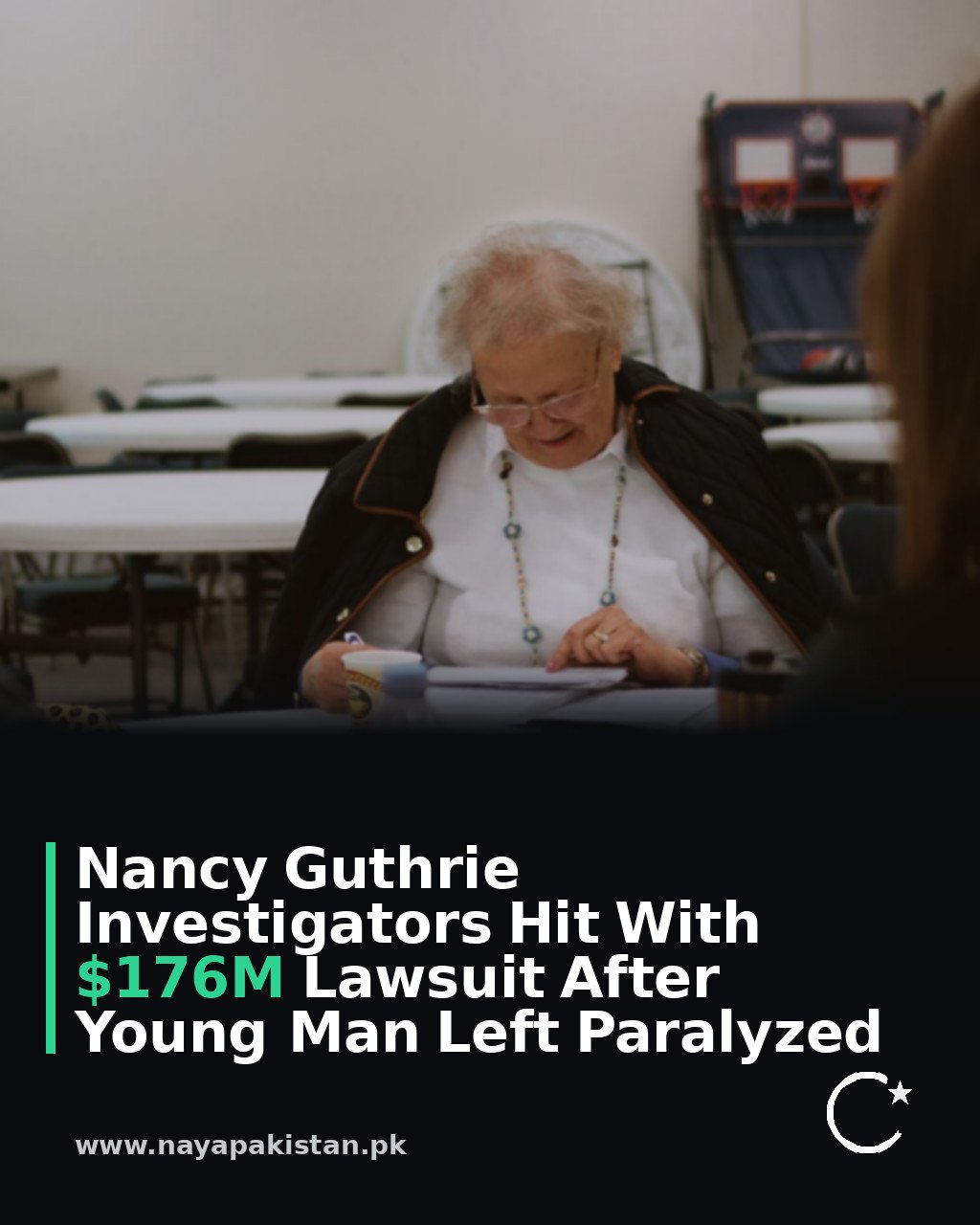 Nancy Guthrie Investigators Hit With $176M Lawsuit After Young Man Left Paralyzed