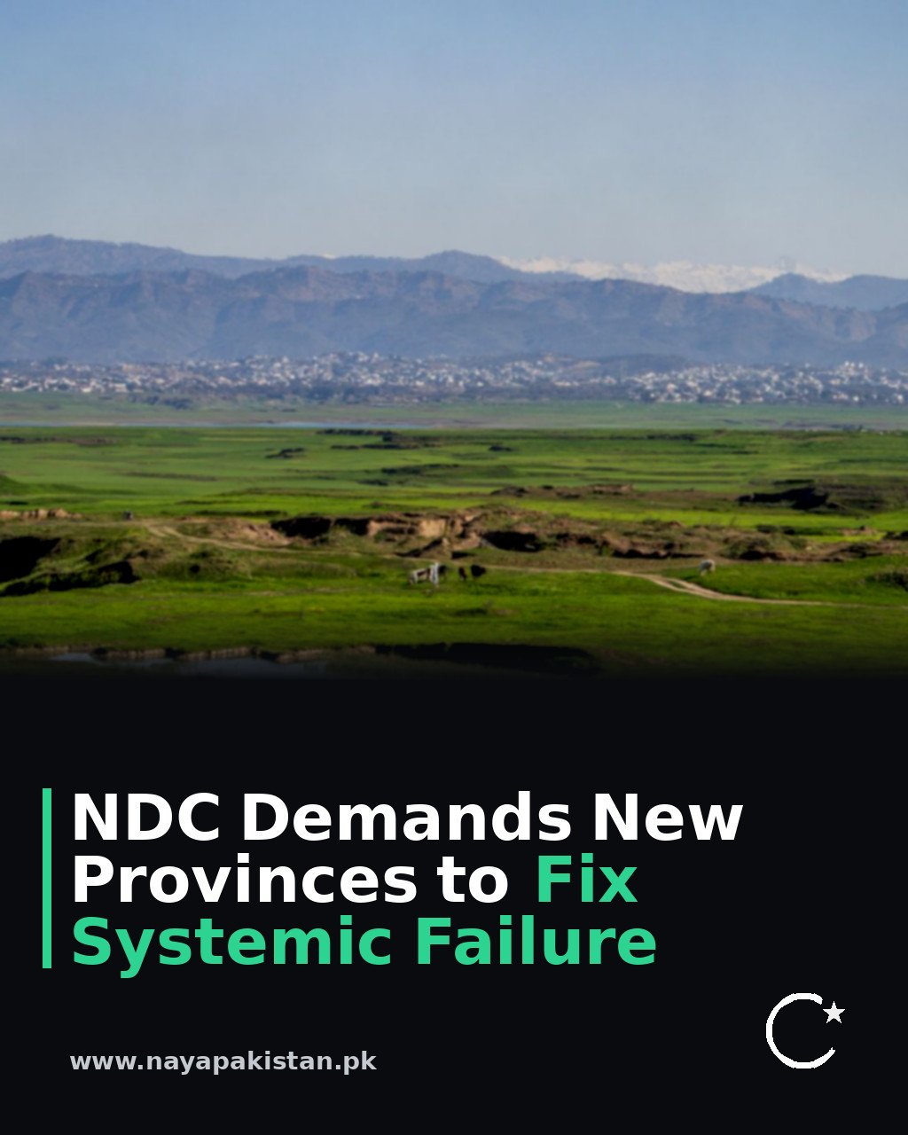 NDC Demands New Provinces to Fix Systemic Failure