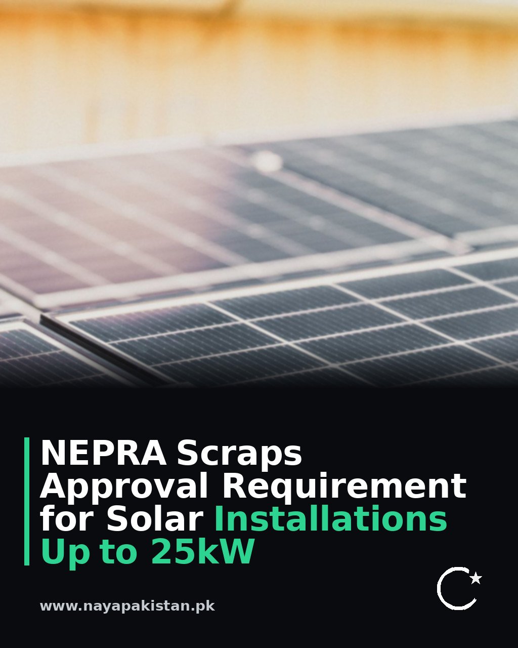 NEPRA Scraps Approval Requirement for Solar Installations Up to 25kW