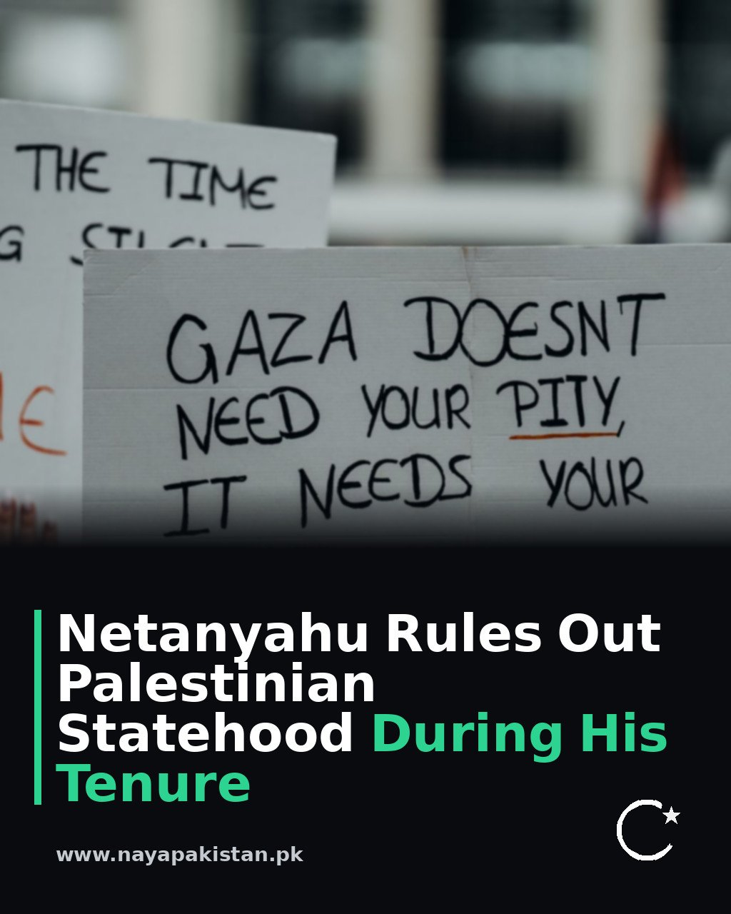 Netanyahu Rules Out Palestinian Statehood During His Tenure