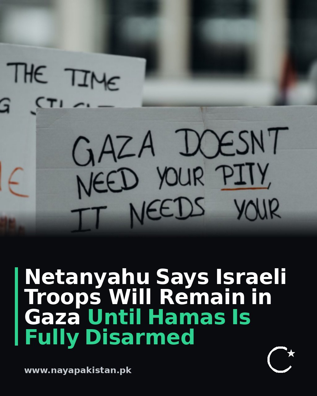 Netanyahu Says Israeli Troops Will Remain in Gaza Until Hamas Is Fully Disarmed