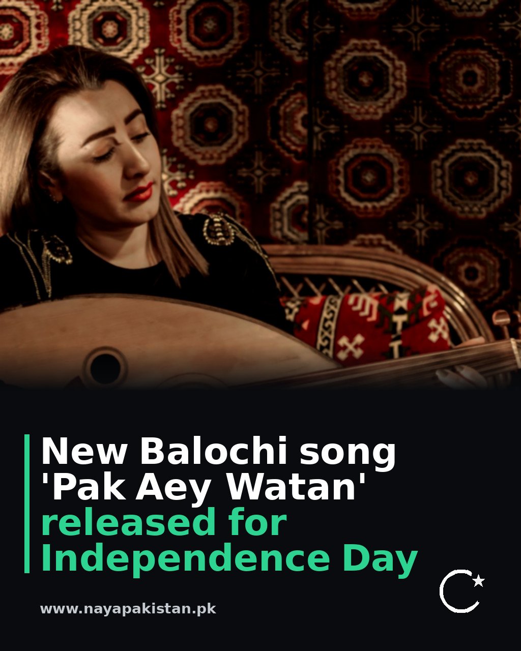 New Balochi song 'Pak Aey Watan' released for Independence Day