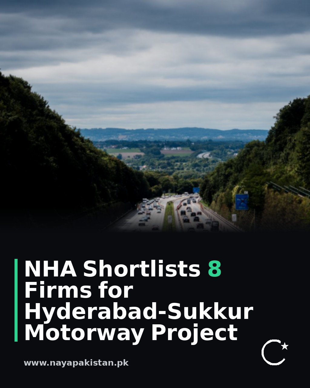 NHA Shortlists 8 Firms for Hyderabad-Sukkur Motorway Project