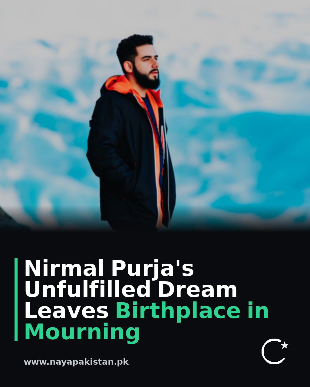 Nirmal Purja's Unfulfilled Dream Leaves Birthplace in Mourning