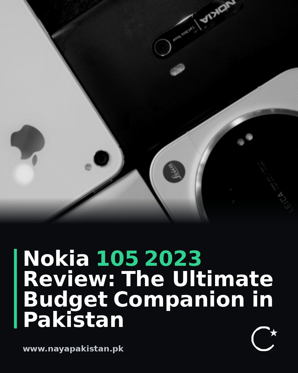 Nokia 105 2023 Review: The Ultimate Budget Companion in Pakistan