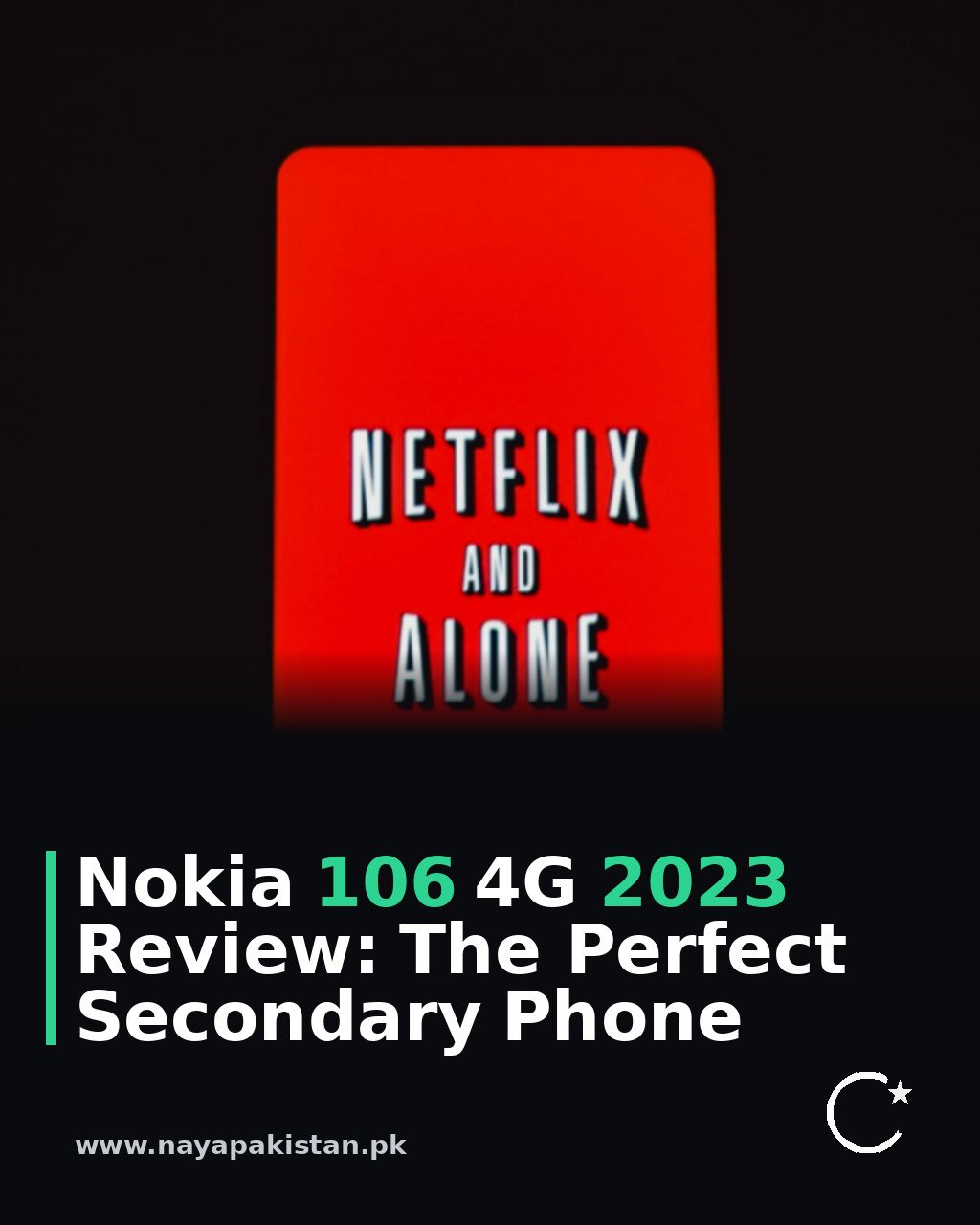 Nokia 106 4G 2023 Review: The Perfect Secondary Phone