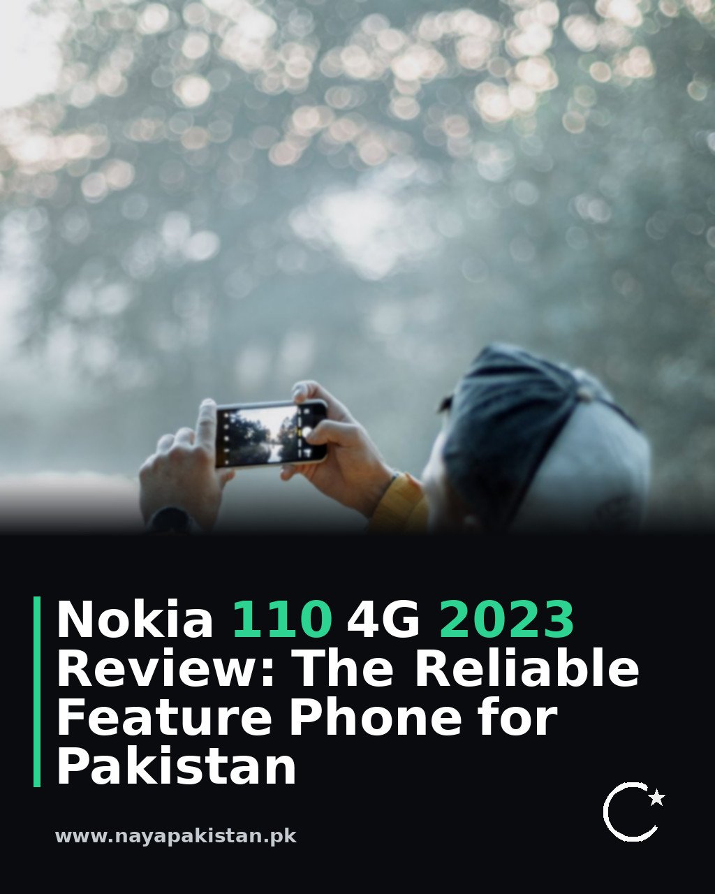 Nokia 110 4G 2023 Review: The Reliable Feature Phone for Pakistan