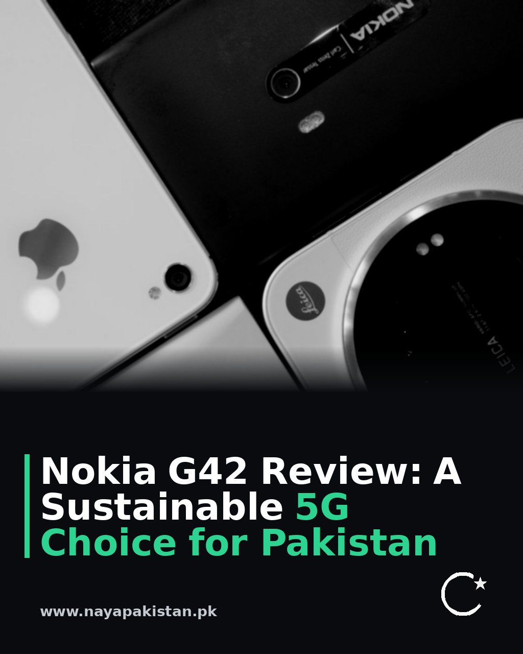 Nokia G42 Review: A Sustainable 5G Choice for Pakistan