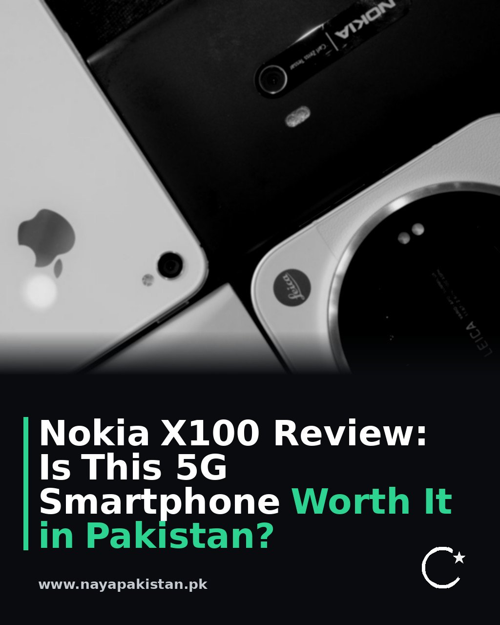 Nokia X100 Review: Is This 5G Smartphone Worth It in Pakistan?