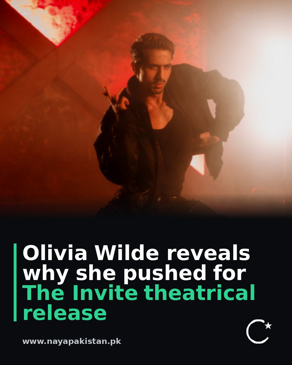 Olivia Wilde reveals why she pushed for The Invite theatrical release