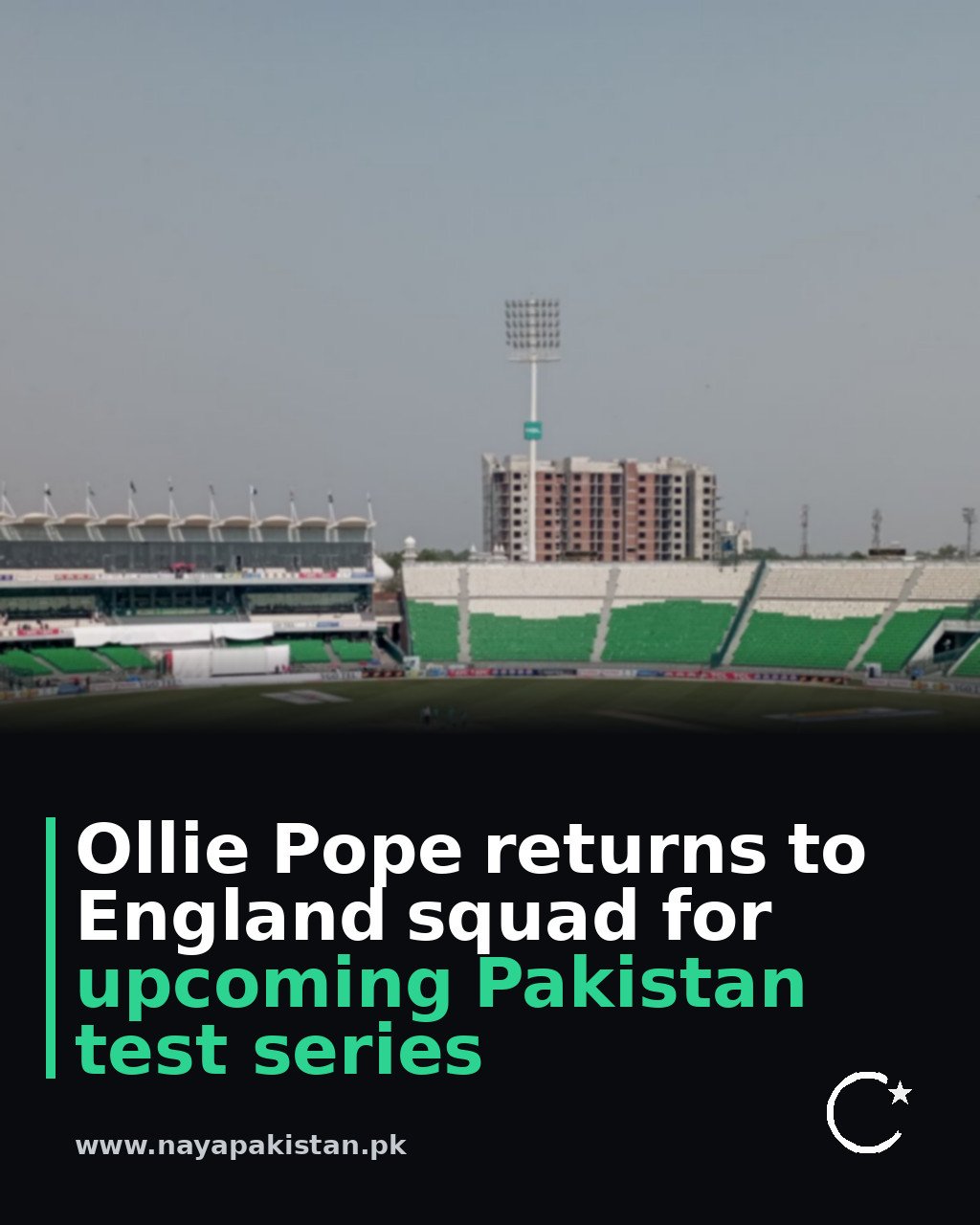 Ollie Pope returns to England squad for upcoming Pakistan test series