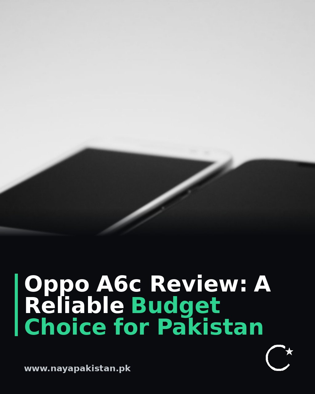 Oppo A6c Review: A Reliable Budget Choice for Pakistan