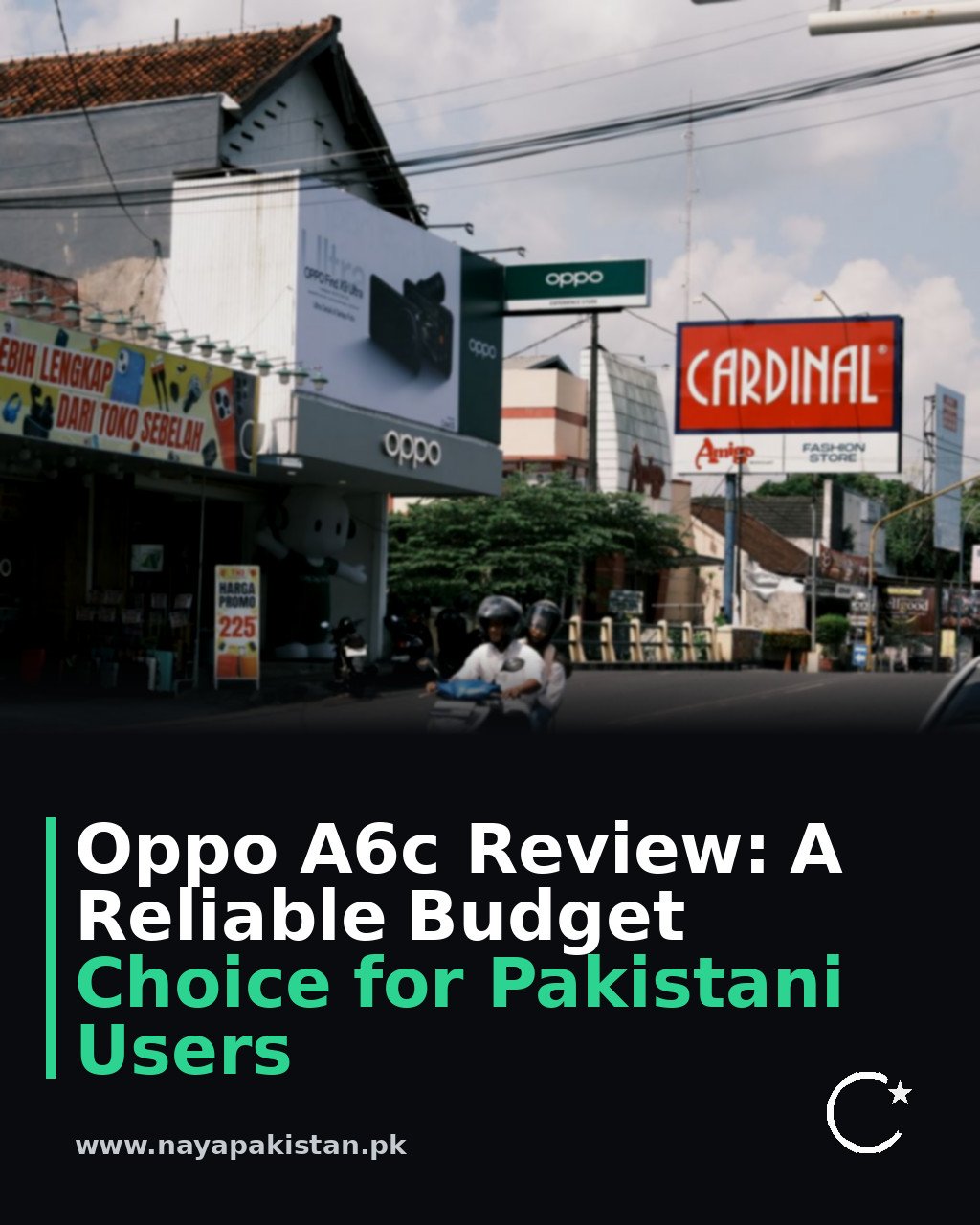 Oppo A6c Review: A Reliable Budget Choice for Pakistani Users
