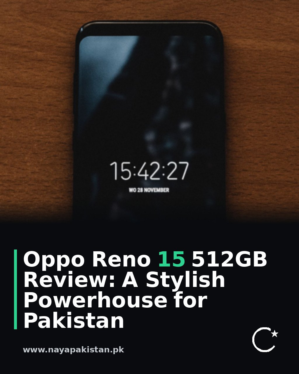 Oppo Reno 15 512GB Review: A Stylish Powerhouse for Pakistan