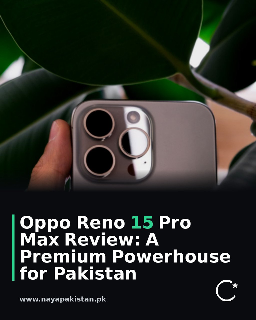 Oppo Reno 15 Pro Max Review: A Premium Powerhouse for Pakistan