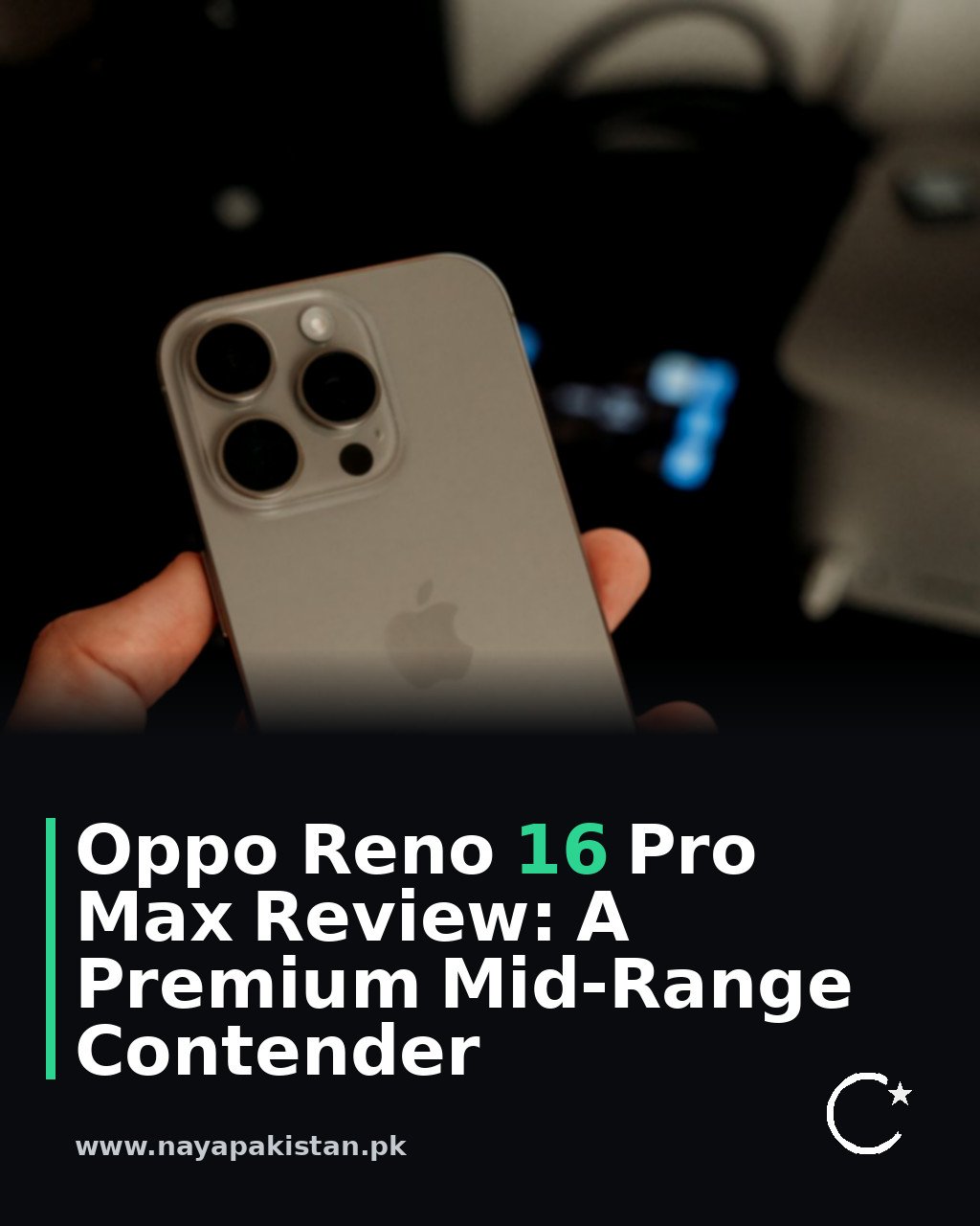 Oppo Reno 16 Pro Max Review: A Premium Mid-Range Contender