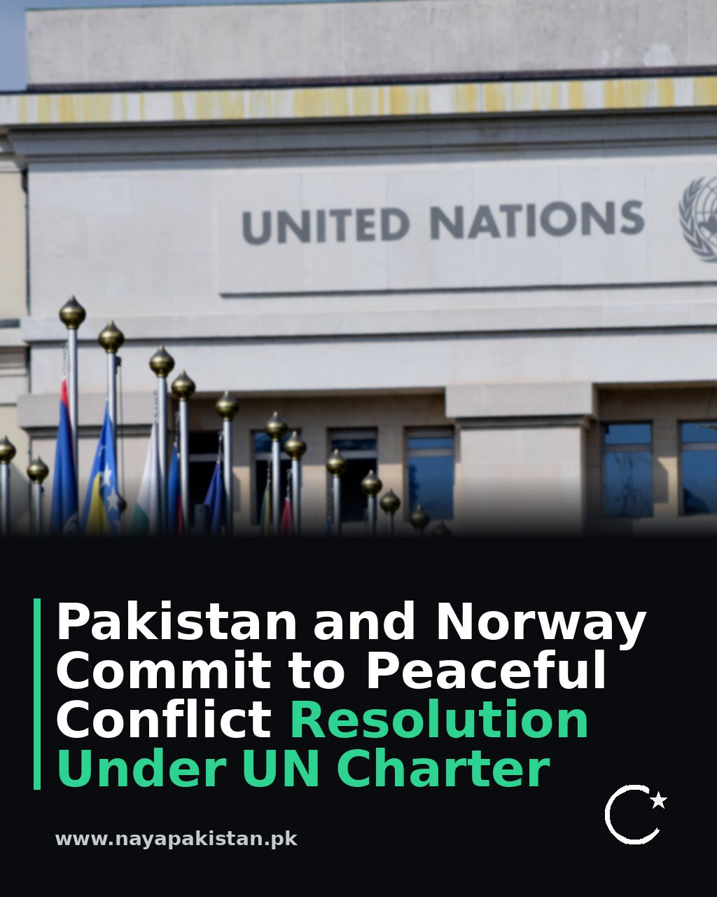 Pakistan and Norway Commit to Peaceful Conflict Resolution Under UN Charter