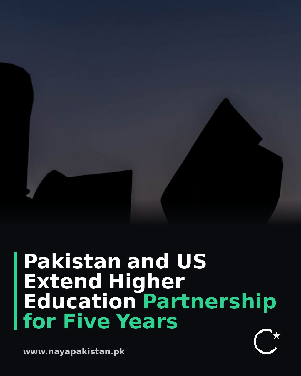 Pakistan and US Extend Higher Education Partnership for Five Years