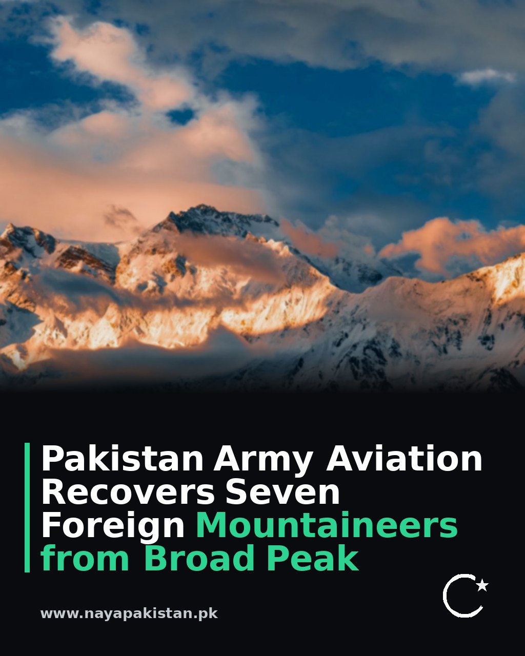 Pakistan Army Aviation Recovers Seven Foreign Mountaineers from Broad Peak