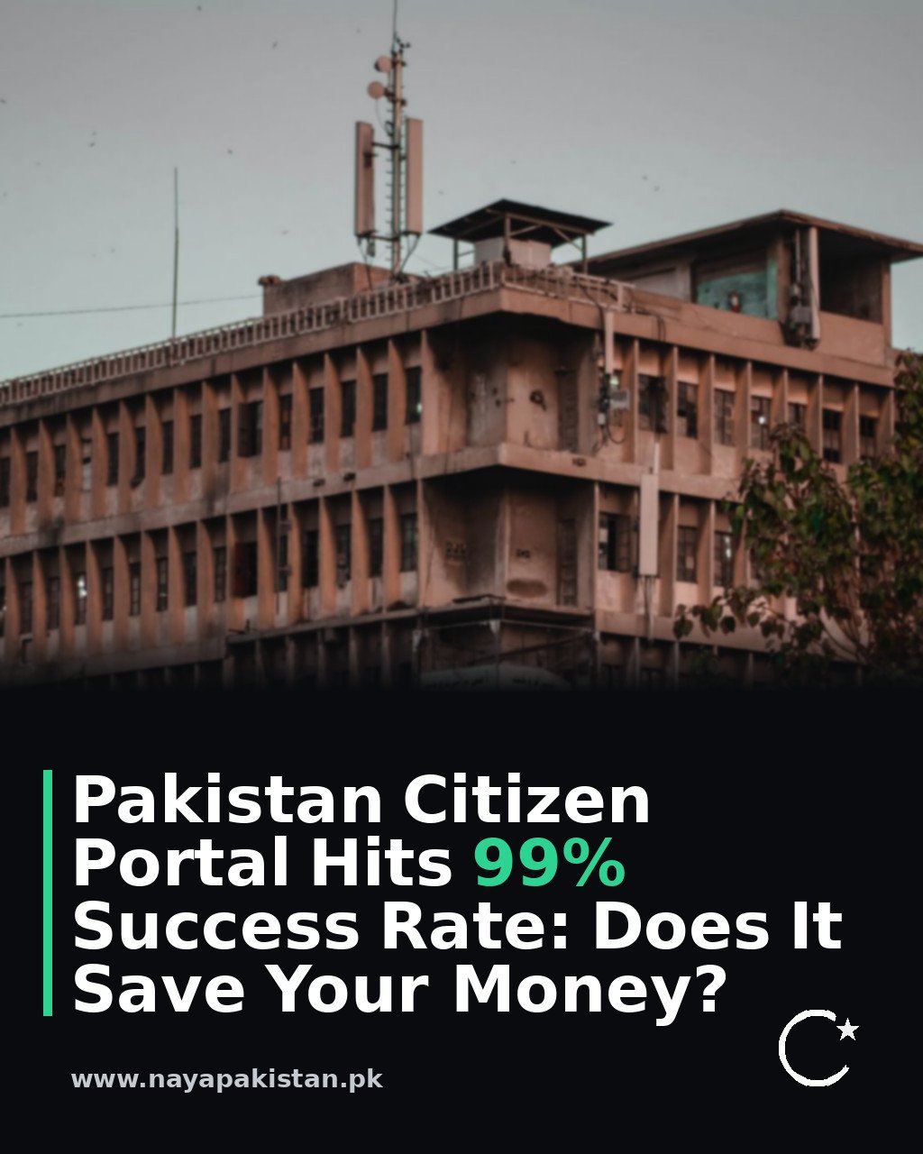 Pakistan Citizen Portal Hits 99% Success Rate: Does It Save Your Money?