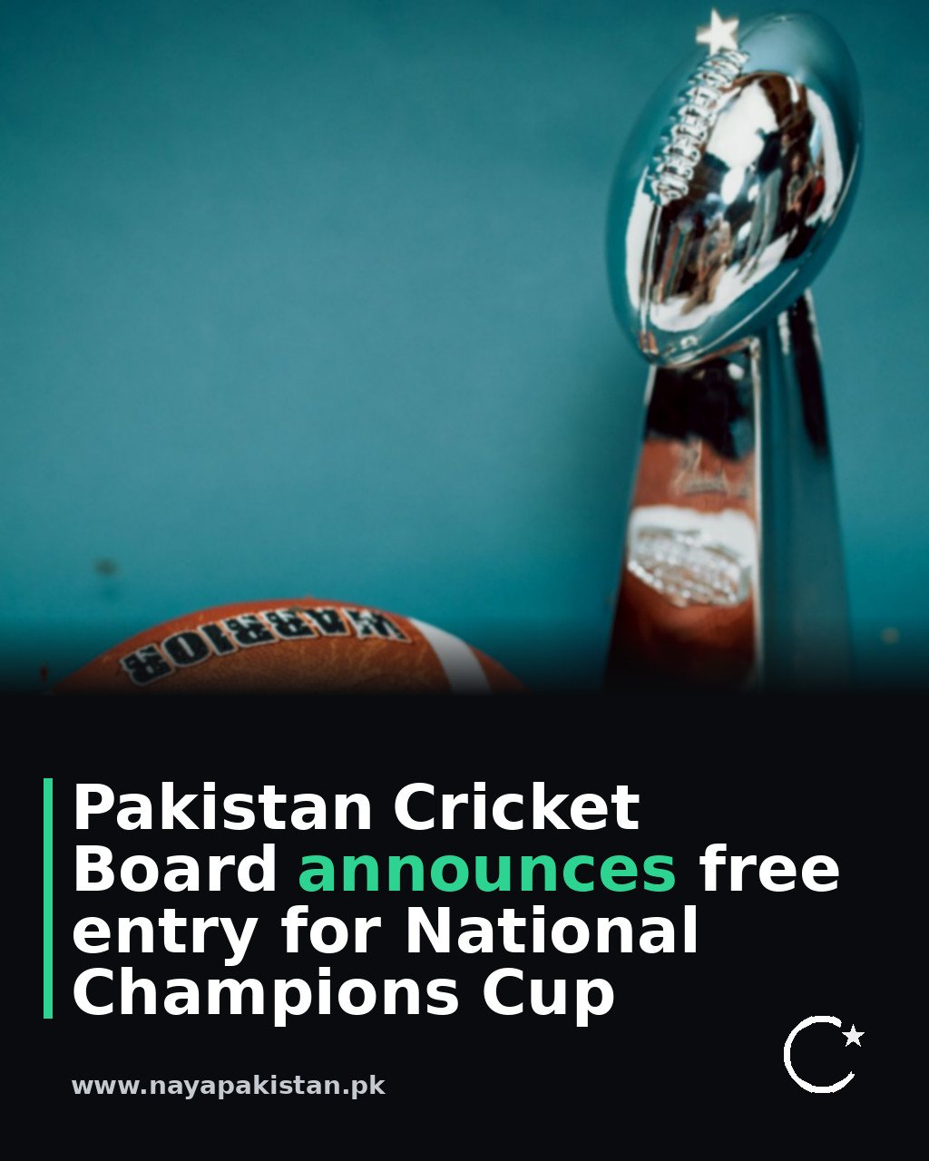 Pakistan Cricket Board announces free entry for National Champions Cup