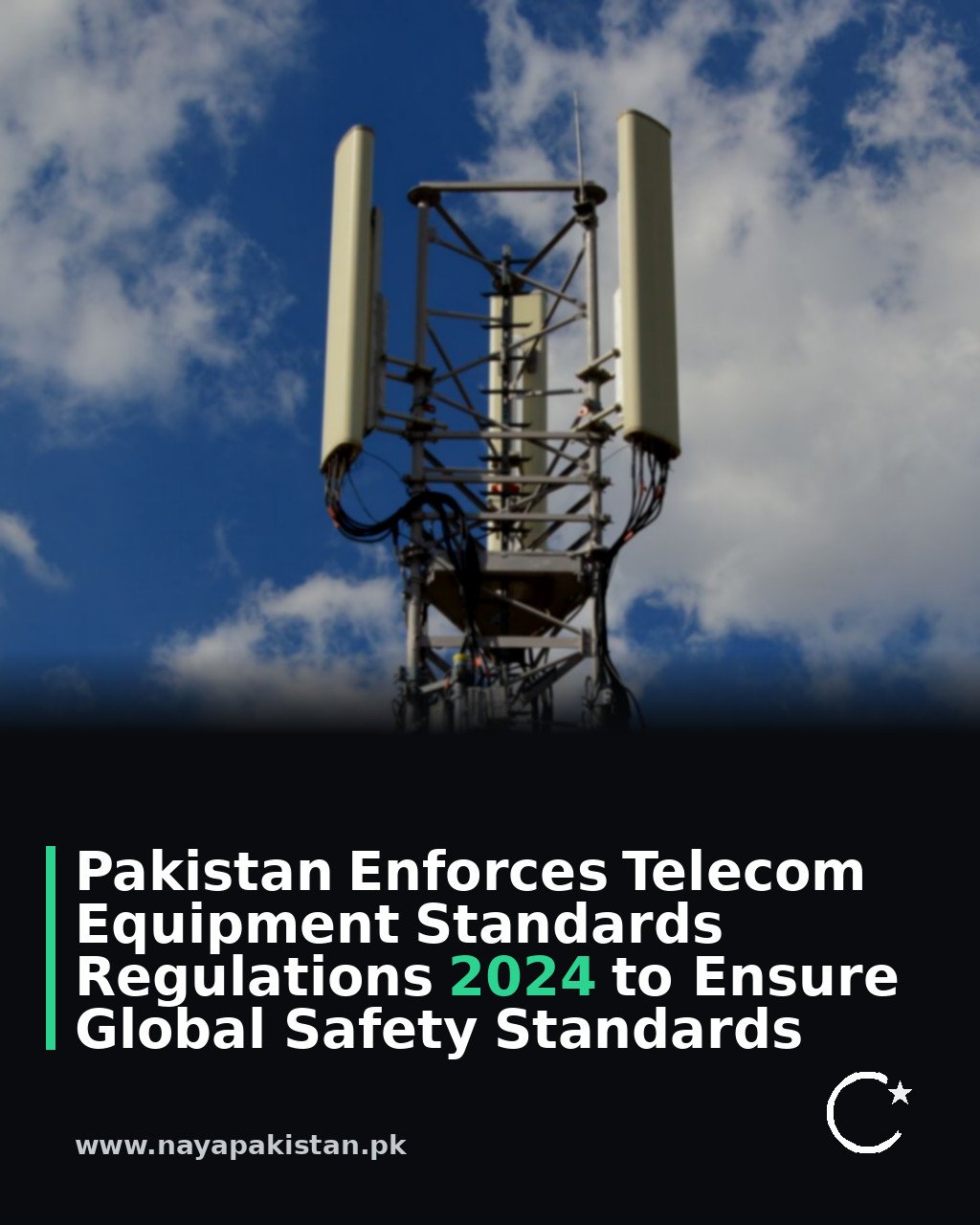 Pakistan Enforces Telecom Equipment Standards Regulations 2024 to Ensure Global Safety Standards